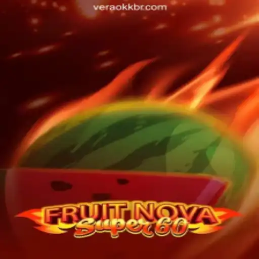 Exploring the Exciting World of FruitNovaSuper60: A Guide to Quick Wins and Online Casino Fun in Brazil